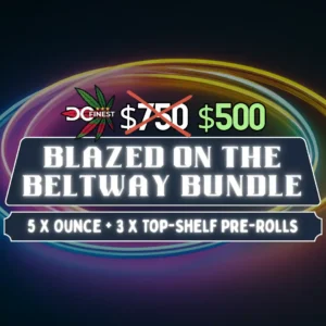 Blazed on the Beltway