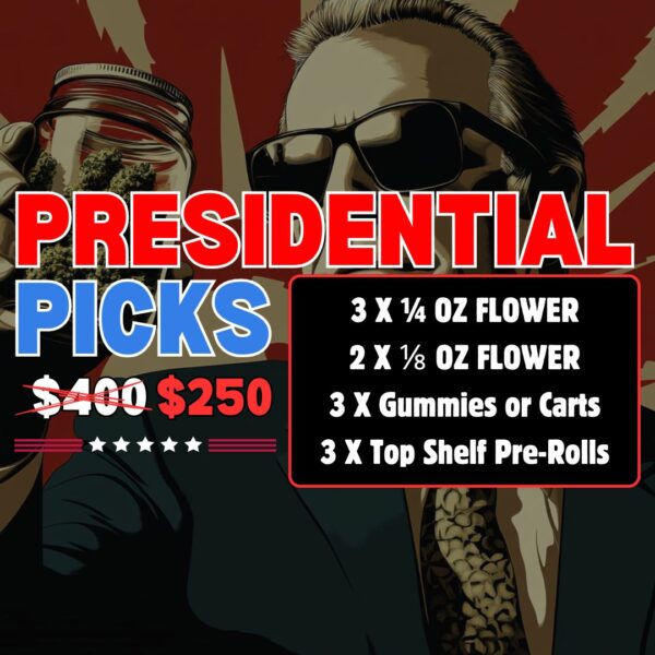 Presidential Picks Bundle | DC Summer Cannabis Deals