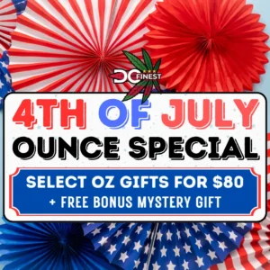 Best 4th of July Weed Deals in Washington DC